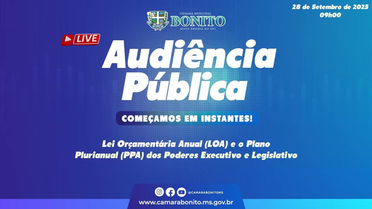 Audiência Pública - Lei Orçamentária Anual (LOA) e o Plano Plurianual (PPA).
