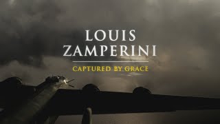 Louis Zamperini | Captured By Grace