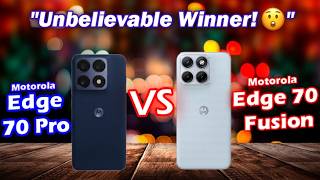 Motorola Edge 70 Pro or Motorola Edge 70 Fusion? 🤔 Detailed Comparison & Verdict