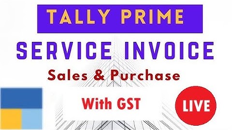 How To Make Service Invoice in Tally Prime | Sales and Purchase Entry in Tally Prime With GST