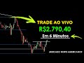 Trade Ao VIVO: R$2.790,40 Em 6 Minutos No Mercado De Capitais