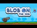 Blob on the Job (by Brandon Crausen) IOS Gameplay Video (HD)