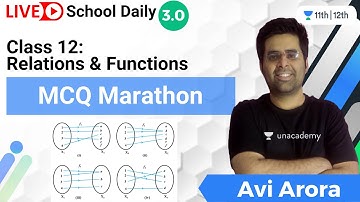 Class 12 | Relations and Functions: MCQ Marathon | Math | Unacademy Class 11&12 | Avi Arora