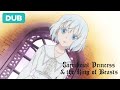 A Lot Smaller Than Expected | DUB| Sacrificial Princess & The King of Beasts
