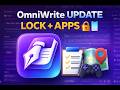 OmniWrite Just Got WAY Better 🔒 + App Integrations