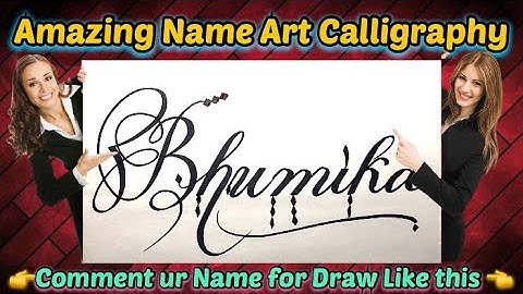 Bhumika Name Signature Calligraphy Status | How to Draw, Cursive Calligraphy with Cut Marker