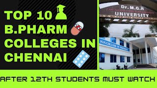 List of Top B.PHARM ? Colleges in Chennai Based on 2020 Ranking | B . Pharmacy | Chennai I