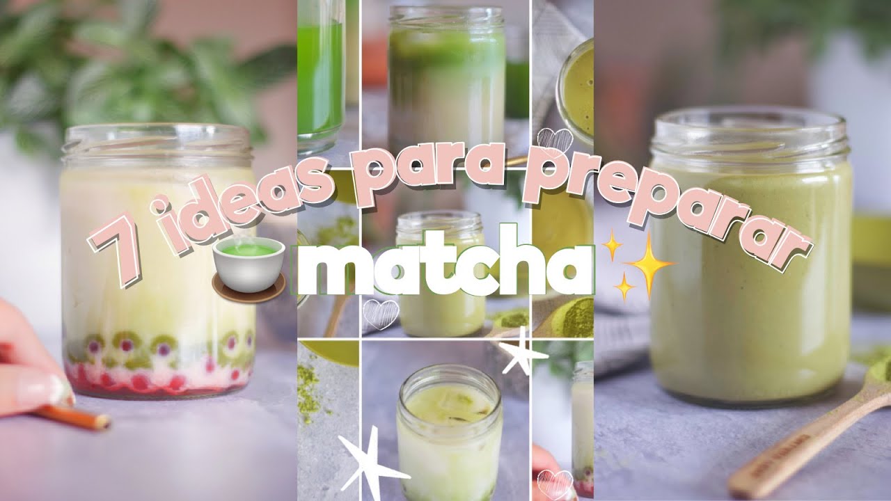 7 formas de preparar matcha 🍵  limonada, iced latte, smoothie,  tradicional 