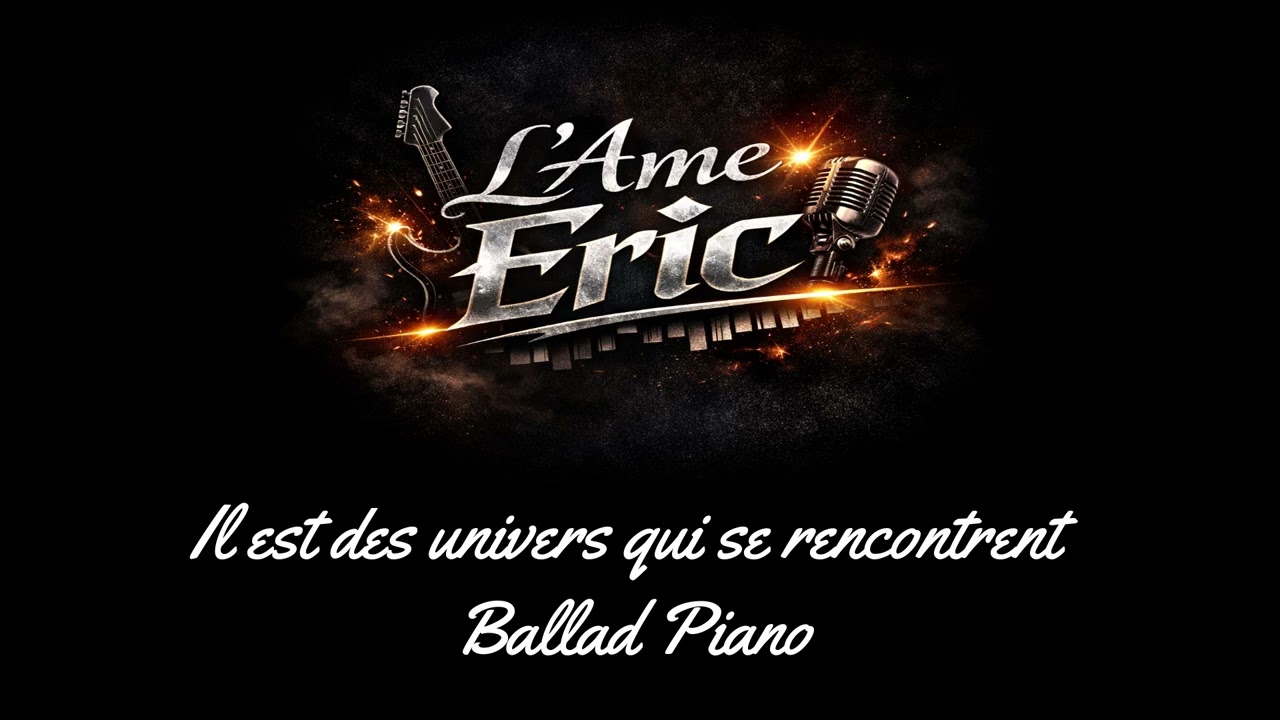 Watch L'Ame Eric - Il est des univers qui se rencontrent v6 on YouTube Watch L'Ame Eric - Il est des univers qui se rencontrent v6 on YouTube