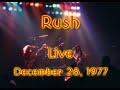 Rush - Live Kitchener Ontario December 28, 1977 8mm Film (HD)