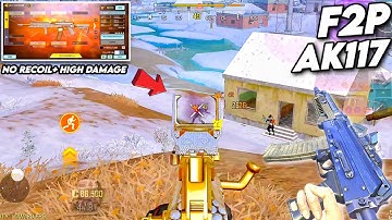 F2P NO RECOIL + HIGH DAMAGE | BEST AK117 GUNSMITH CODM BR | AK117 GUNSMITH BR