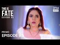 THIS IS FATE | Season 6 - Episode 95 Promo | Kundali Bhagya | Dubbed in English GG26