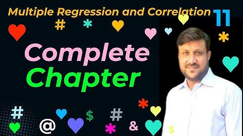 Multiple Regression and Correlation | Complete Chapter 11 Book Sher Muhammad Ch.