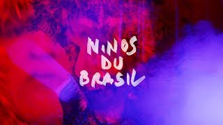Обложка Ninos Du Brasil Condenado Por Un Idioma Desconhecido OFFICIAL VIDEO Скачать Ninos Du Brasil Condenado Por Un Idioma Desconhecido OFFICIAL VIDEO