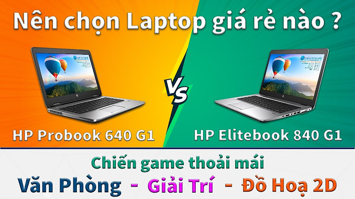 Lap top hp cu gia re nhat hanoi năm 2024