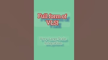 full form of VLSI | #fullform || #short 🔴