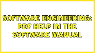 Software Engineering: PDF help in the software manual