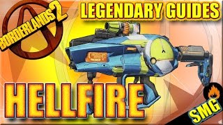 HJC Borderlands 2 - HELLFIRE - Legendary SMG Guide