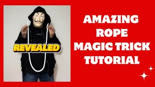 THIS ROPE MAGIC TRICK REVEALED IS CRAZY