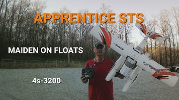 APPRENTICE STS--- MAIDEN ON FLOATS. WITH 4S 3200
