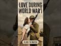 How Soldiers Met Women During The War #history #history #shorts