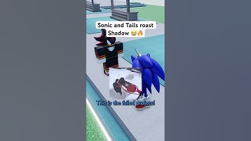 SONIC and TAILS ROAST SHADOW 😭🔥 #roblox #micup #sonic