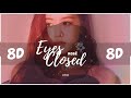 8D AUDIO ROSE BLACKPINK EYES CLOSED HALSEY COVER USE HEADPHONES 블랙핑크 8D 