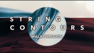 String Contours - Walkthrough