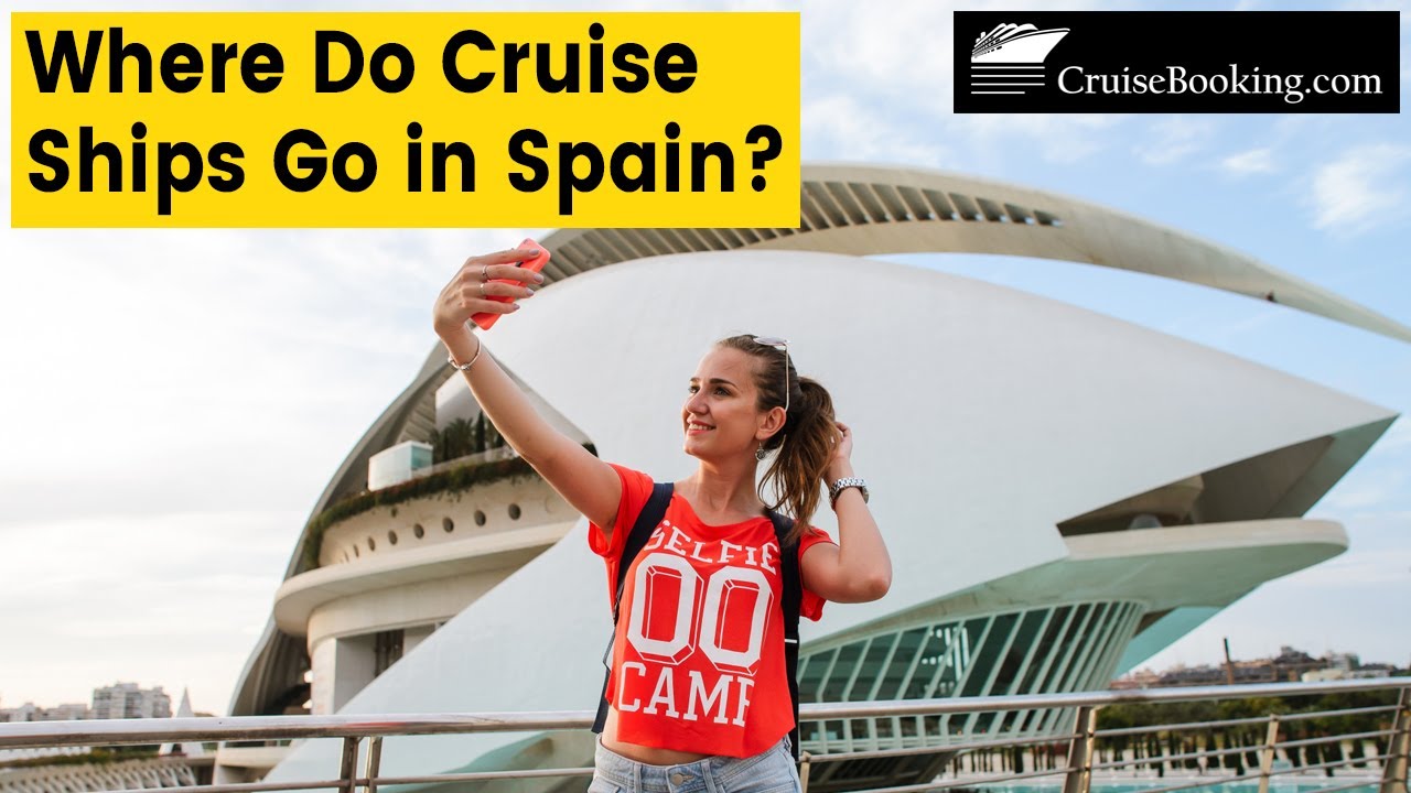 Where Do Cruise Ships Go in Spain
