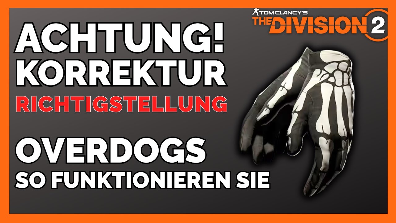 OVERDOGS So funktionieren sie The Division 2 / Overdogs exotische Handschuhe The Division 2 Deutsch