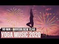 Yoga music 2020 new year yoga music for yoga practice