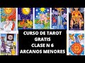CURSO de TAROT GRATIS/ CLASE 6 / ARCANOS MENORES / OROS