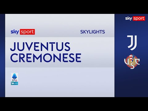 Video Juventus-Cremonese 5-0: gol e highlights | Serie A