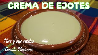 Riquísima Receta De Crema De Ejotes, Receta Fácil Y Económica