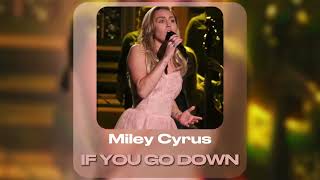 Miley Cyrus (AI) - IF YOU GO DOWN