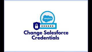 How to Change Salesforce Credentials in InterWeave Company Profile?