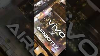 We Lit Up the Sky for #vivox300series | vivo x Airbotix | Drone Light Show