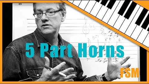 Five part writing for horns with Fred Stickley, Session 6
