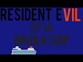 Im on a ship Resident Evil 7 Ep 14