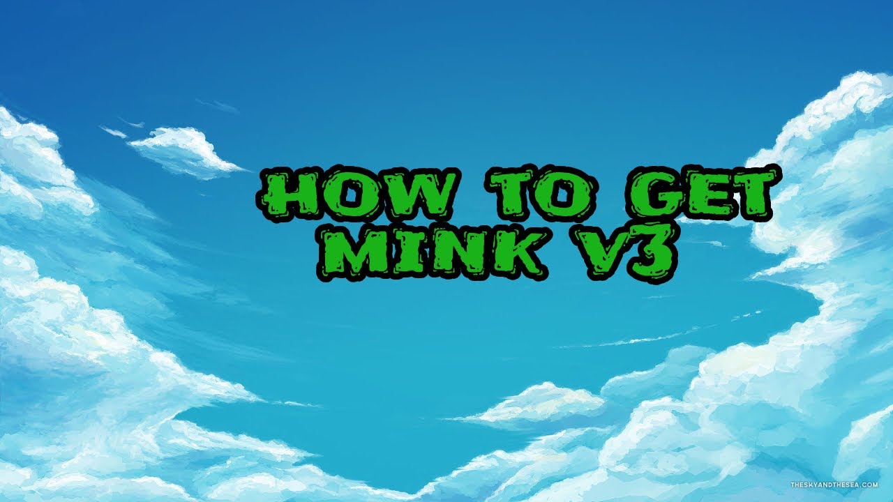 ''Blox FruitsHow To Get Mink V3!'' YouTube