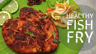 Kerala Fish Fry | Tawa Grill Fish Recipe |Healthy Fish Fry | Less Oil Fish Fry |THE FOOD EDITION |