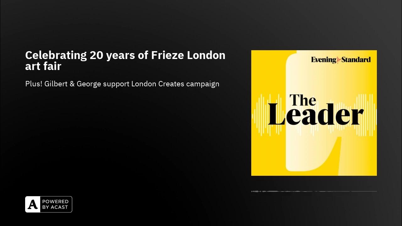 Celebrating 20 years of Frieze London art fair