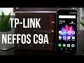 Подробный обзор Neffos C9A