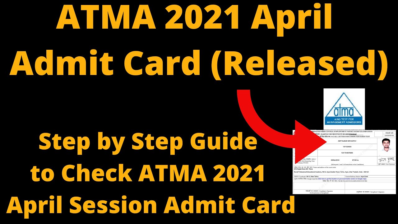 ATMA 2021 April Admit Card (Available) - How to Download  ATMA 2021 April Session Hall Ticket Online