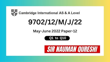 As Physics May-June 2022 P12 Solved [ 9702/12/M/J/22] | Part 1 |