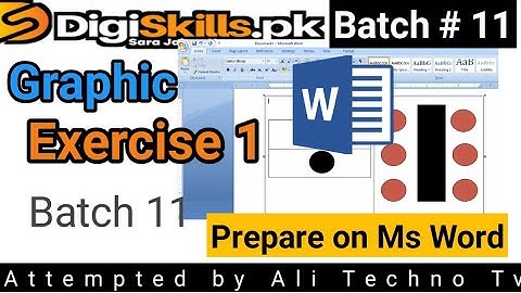 Graphic Design Exercise 1 batch 11 | digiskills graphic design exercise 1 batch 11 | using ms word