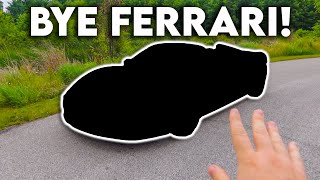 Selling The Ferrari 458! Selling The Ferrari 458!
