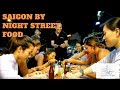 Saigon by night street food and markets with xo tours