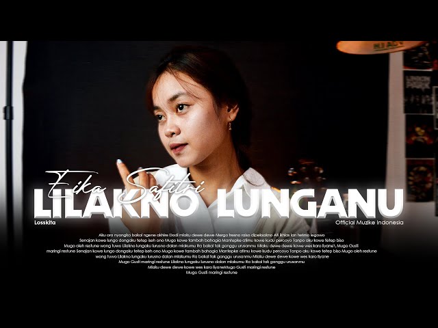LOSSKITA - LILAKNO LUNGAKU | COVER BY EIKA SAFITRI class=