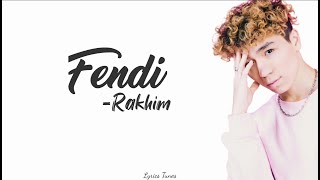 Fendi - Rakhim  Lyrics Video + Terjemahan Indonesia (Tiktok Music) Resimi